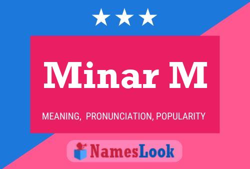 Постер имени Minar M