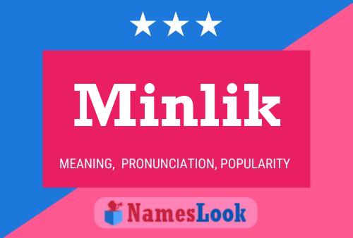 Постер имени Minlik