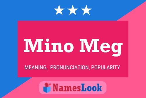 Постер имени Mino Meg