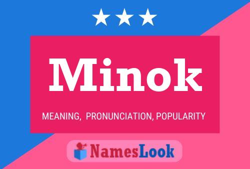 Постер имени Minok