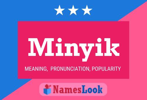 Постер имени Minyik