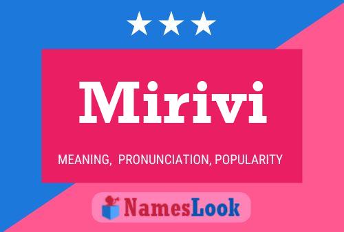 Постер имени Mirivi