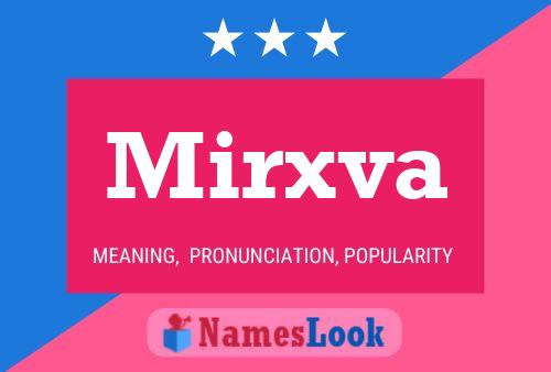 Постер имени Mirxva