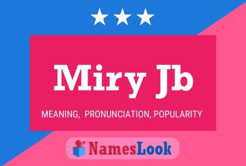 Постер имени Miry Jb