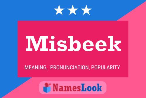 Постер имени Misbeek