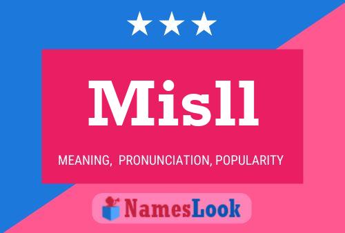 Постер имени Misll