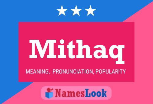 Постер имени Mithaq