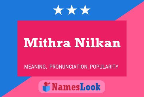 Постер имени Mithra Nilkan