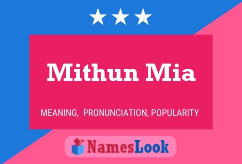 Постер имени Mithun Mia