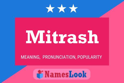 Постер имени Mitrash