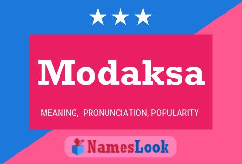 Постер имени Modaksa