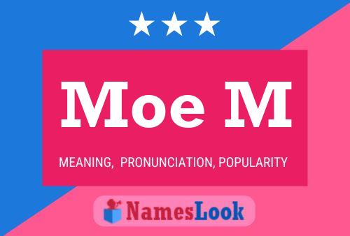 Постер имени Moe M