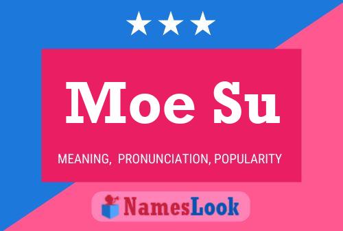 Постер имени Moe Su