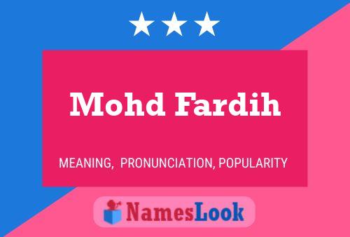 Постер имени Mohd Fardih