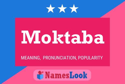 Постер имени Moktaba