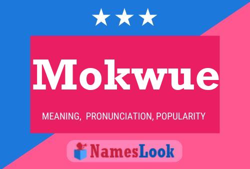 Постер имени Mokwue