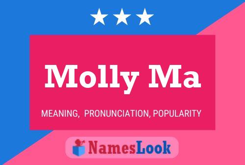 Постер имени Molly Ma