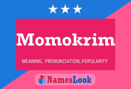 Постер имени Momokrim