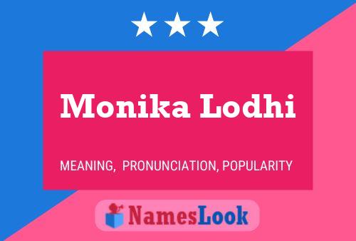 Постер имени Monika Lodhi