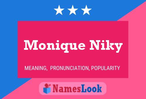 Постер имени Monique Niky