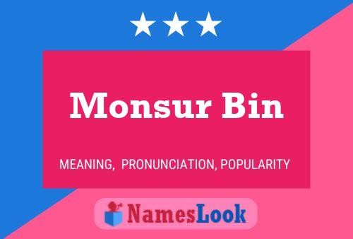 Постер имени Monsur Bin