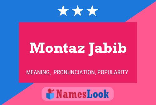 Постер имени Montaz Jabib