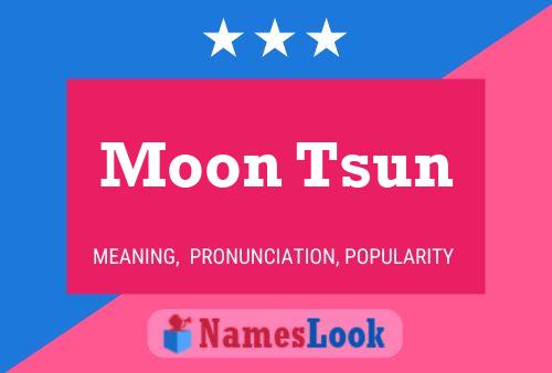 Постер имени Moon Tsun