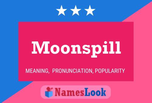 Постер имени Moonspill