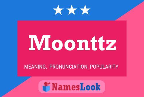 Постер имени Moonttz