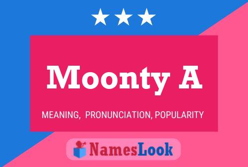 Постер имени Moonty A