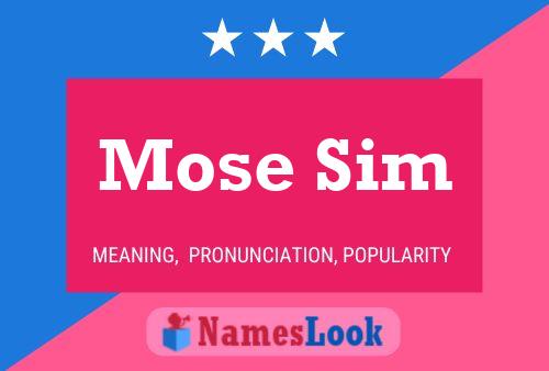 Постер имени Mose Sim