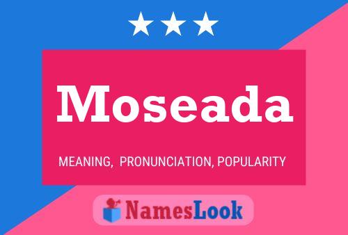 Постер имени Moseada