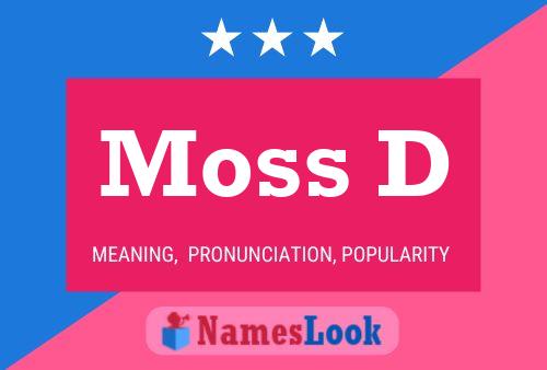 Постер имени Moss D