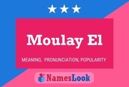 Постер имени Moulay El