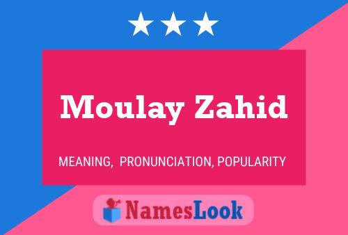 Постер имени Moulay Zahid