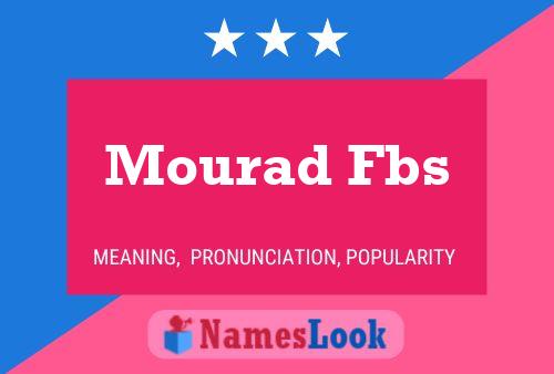 Постер имени Mourad Fbs