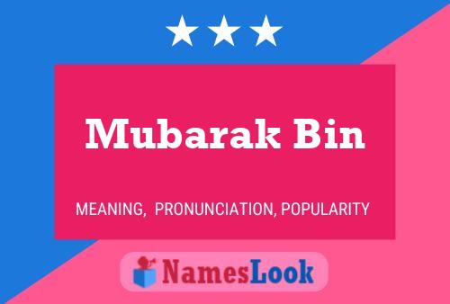 Постер имени Mubarak Bin