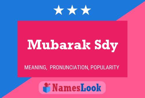 Постер имени Mubarak Sdy