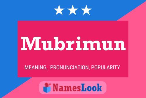 Постер имени Mubrimun