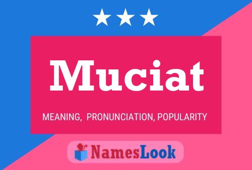 Постер имени Muciat