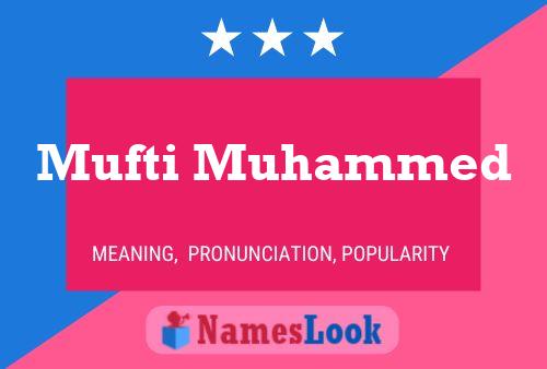 Постер имени Mufti Muhammed