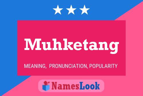 Постер имени Muhketang