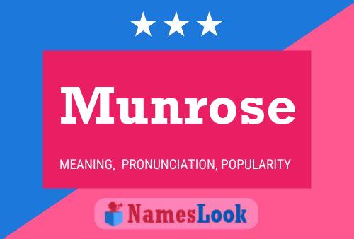 Постер имени Munrose