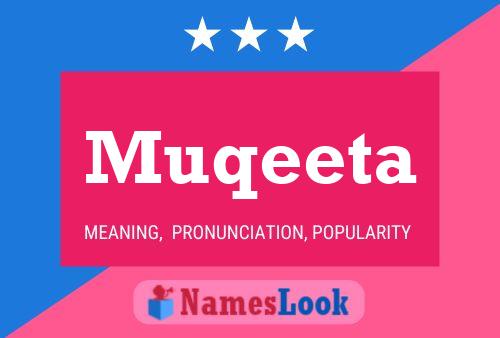 Постер имени Muqeeta