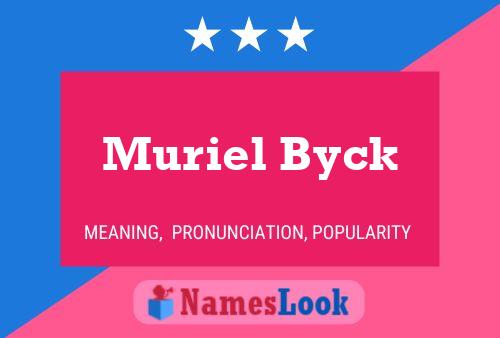 Постер имени Muriel Byck