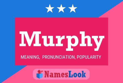 Постер имени Murphy