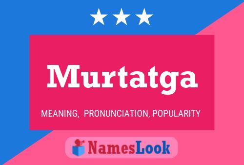 Постер имени Murtatga