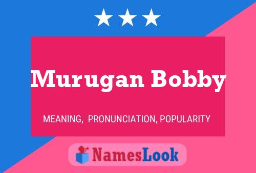 Постер имени Murugan Bobby