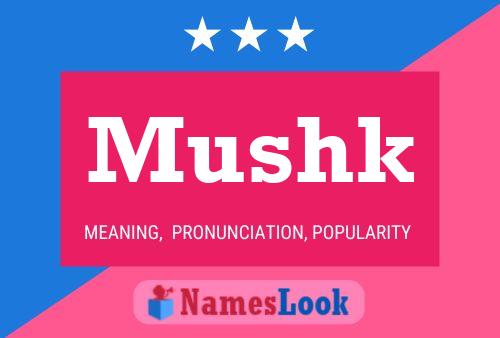 Постер имени Mushk