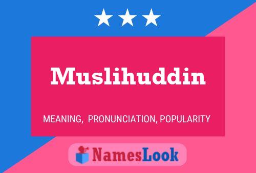 Постер имени Muslihuddin